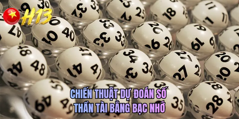 Chiến thuật dự đoán số thần tài bằng bạc nhớ